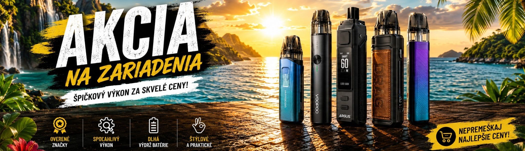 Akcia na Elektronické Cigarety